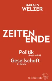  978-3-10-397581-9;Welzer-ZeitenEnde.jpg - Bild