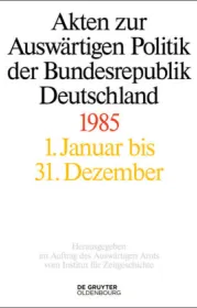  978-3-11-040628-3;Schwarz-AktenZurAuswärtigenPolitik1985.jpg - Bild