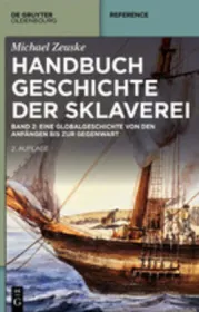  978-3-11-055884-5;Zeuske-Handbuch Geschichte der Sklaverei.jpg - Bild