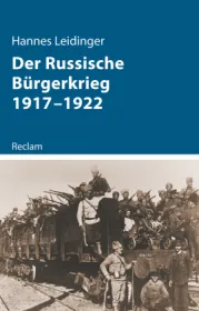  978-3-15-011308-0;Leidinger-DerRussischeBürgerkrieg.jpg - Bild