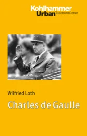  978-3-17-021362-3;Loth-Charles De Gaulle.jpg - Bild