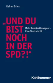  978-3-17-042510-1;Gries-UndBistDuNochInDerSPD.jpg - Bild
