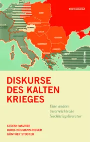  978-3-205-20380-3;Neumann-Rieser-Maurer-Stocker-DiskurseDesKaltenKrieges.jpg - Bild