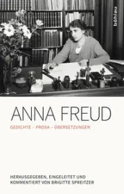  978-3-205-79497-4;Spreitzer-AnnaFreud.jpg - Bild