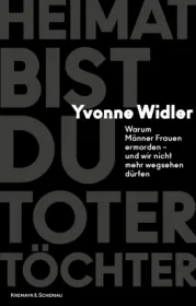  978-3-218-01343-7;Widler-HeimatBistDuToterTöchter.jpg - Bild
