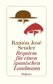  978-3-257-07024-8;Sender-Requiem für einen spanischen Landmann.jpg - Bild