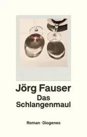  978-3-257-07036-1;Fauser-Das Schlangenmaul.jpg - Bild