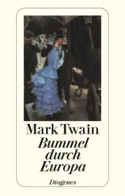 978-3-257-21880-0;Twain-Bummel durch Europa.jpg - Bild