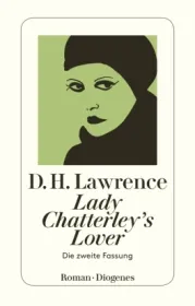 978-3-257-23650-7;Lawrence-LadyChatterleysLover.jpg - Bild
