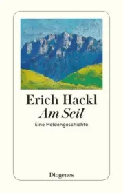  978-3-257-24523-3;Hackl-Am Seil.jpg - Bild