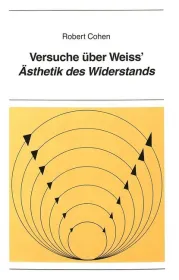  978-3-261-03974-3;Cohen-Versuch über Weiss Äthetik des Widerstands.jpg - Bild
