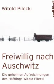  978-3-280-05511-3;pilecki-freiwillig.jpg - Bild