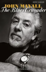  978-3-283-01228-1;Logoz-John Mayall - The  Blues Crusader.jpg - Bild