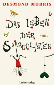 978-3-293-00556-3;Morris-Das Leben der Surrealisten.jpg - Bild