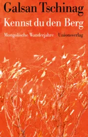  978-3-293-00583-9;Tschinag-Kennst du den Berg.jpg - Bild