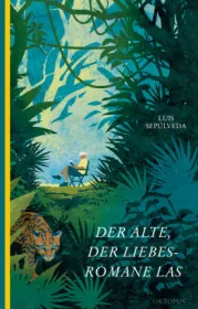 978-3-311-30004-5;Sepulveda-DerAlteDerLiebesromaneLas.jpg - Bild