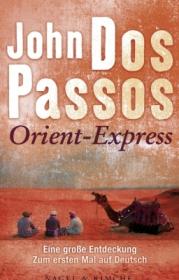  978-3-312-00552-9;Dos Passos-Orient-Express.jpg - Bild