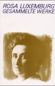  978-3-320-01982-2;Luxemburg-Gesammelte Werke Bd.4.jpg - Bild