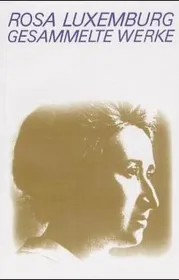  978-3-320-01994-5;Luxemburg-Gesammelte Werke Bd.1.2.jpg - Bild