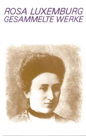  978-3-320-02060-6;Luxemburg, Gesammelte Werke Bd.2.jpg - Bild