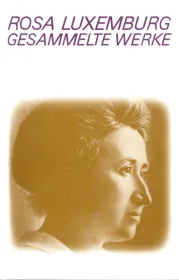  978-3-320-02068-2;Luxemburg-Gesammelte Werke Bd.1.1.jpg - Bild