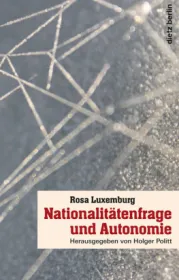  978-3-320-02274-7;Luxemburg-Rosa-Nationalitätenfrage.jpg - Bild