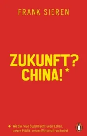  978-3-328-60032-9;Sieren-Zukunft China.jpg - Bild