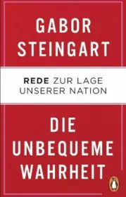 978-3-328-60112-8;Steingart-Die unbequeme Wahrheit.jpg - Bild