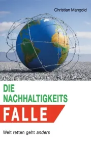  978-3-347-18233-2;Mangold-DieNachhaltigkeitsfalle.jpg - Bild