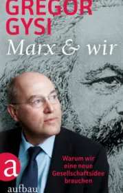  978-3-351-03720-8;Gysi-Marx und wir.jpg - Bild