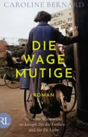  978-3-352-00982-2;Bernard-Die Wagemutige.jpg - Bild