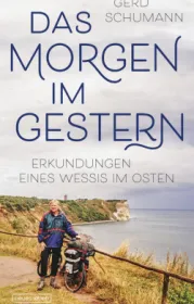  978-3-355-01885-2;Schumann-Das Morgen im Gestern.jpg - Bild