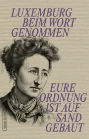  978-3-355-01920-0;Kleiner-LuxemburgEureOrdnungIstAufSandGebaut.jpg - Bild