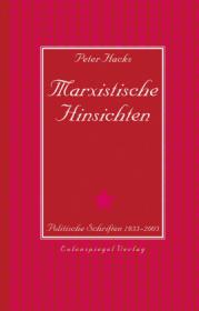  978-3-359-01329-7;Hacks-Marxistische Hinsichten.jpg - Bild