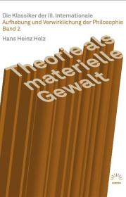  978-3-359-02511-5;Holz-Theorie als materielle Gewalt.jpg - Bild