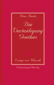  978-3-359-03053-9;Hacks-Die Verteidigung Goethes.jpg - Bild