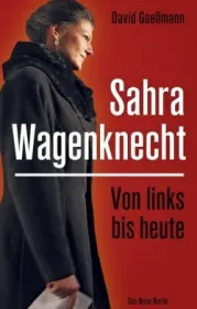  978-3-360-01349-1;Goeßmann-Sahra Wagenknecht.jpg - Bild
