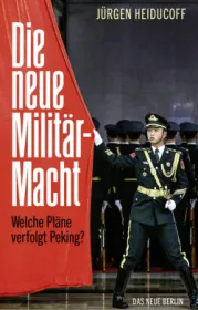 978-3-360-01379-8;Heiducoff-DieNeueMilitärmacht.jpg - Bild