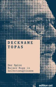  978-3-360-01846-5;Deckname-Topas-Rainer-Rupp.jpg - Bild