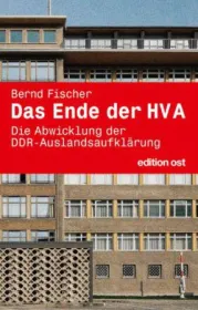  978-3-360-01855-7;Fischer-Das Ende der HVA.jpg - Bild