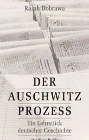  978-3-360-02170-0;Dobrawa-Der Auschwitz-Prozess.jpg - Bild