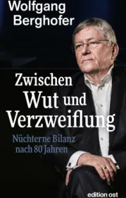 978-3-360-02809-9;Berghofer-ZwischenWutUndVerzweiflung.jpg - Bild