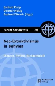  978-3-402-10650-1;Kruip-Neo-Extraktivismus in Bolivien.jpg - Bild