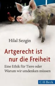  978-3-406-65904-1Sezgin-Artgerecht ist nur die Freiheit.jpg - Bild