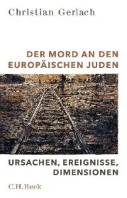  978-3-406-70710-0;Gerlach-Der Mord an den europäischen Juden.jpg - Bild