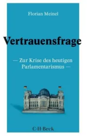  978-3-406-73155-6;Meinel-Vertrauensfrage.jpg - Bild