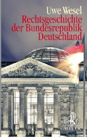  978-3-406-73439-7;Wesel-Rechtsgeschichte der Bundesrepublik Deutschland.jpg - Bild