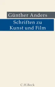  978-3-406-74771-7;Anders-Schriften zu Kunst und Film.jpg - Bild