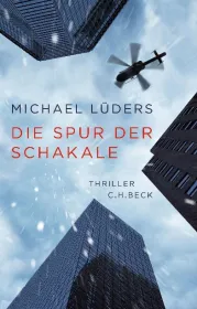  978-3-406-74857-8;Lüders-Die Spur dere Schakale.jpg - Bild