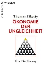  978-3-406-75001-4;Piketty-Ökonomie der Ungleichheit.jpg - Bild